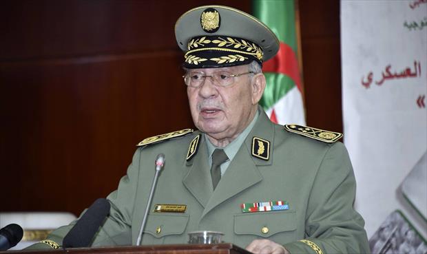 قائد الجيش الجزائري: تجميد الدستور يعني «إلغاء لكافة مؤسسات الدولة»