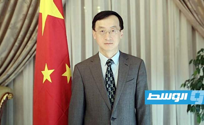 السفير الصيني يوضح موقف بلاده من الأزمة الليبية