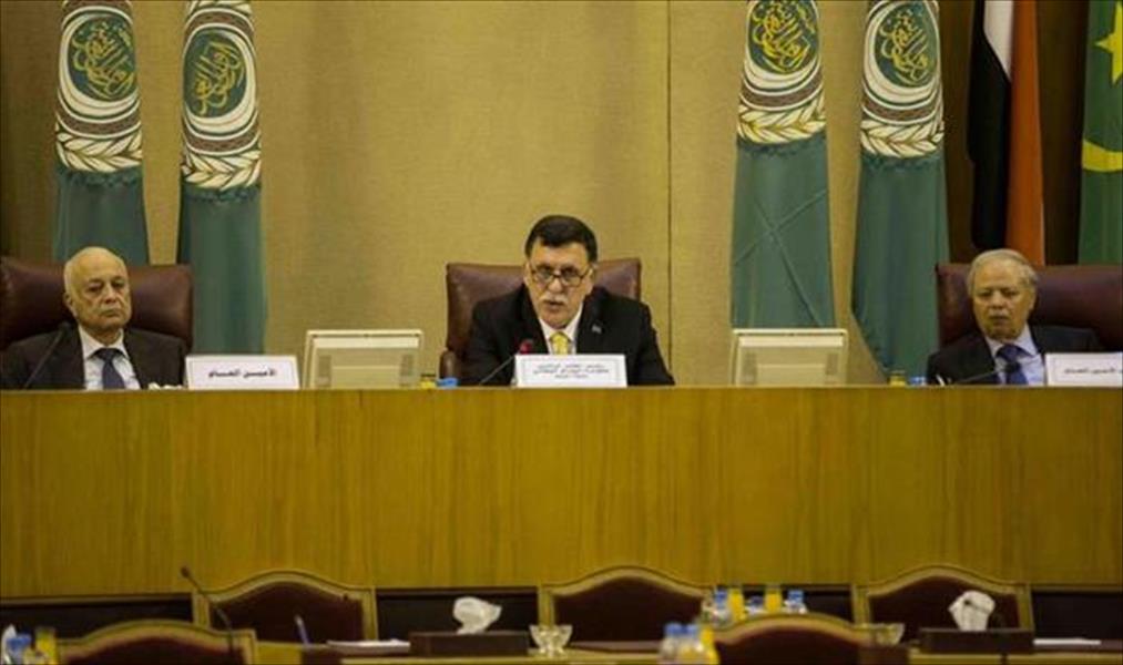 السراج يستعرض الوضع الليبي أمام المندوبين الدائمين بالجامعة العربية