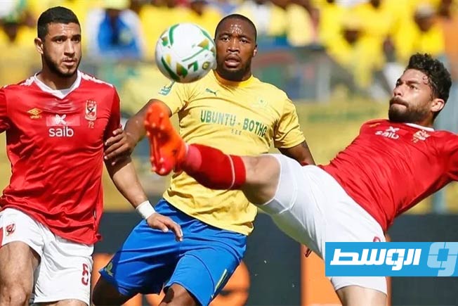 السبت.. الأهلي المصري يواجه صن داونز في «ديربي الثأر» بدوري أبطال أفريقيا