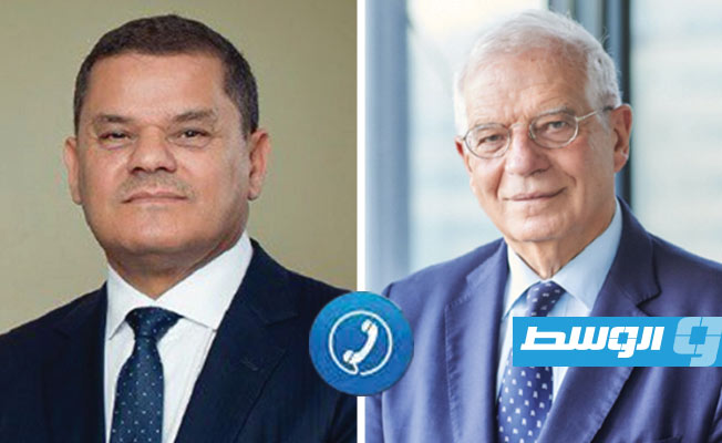 بوريل يعرض على الدبيبة مساعدة الاتحاد الأوروبي في بناء المؤسسات والتحضير للانتخابات