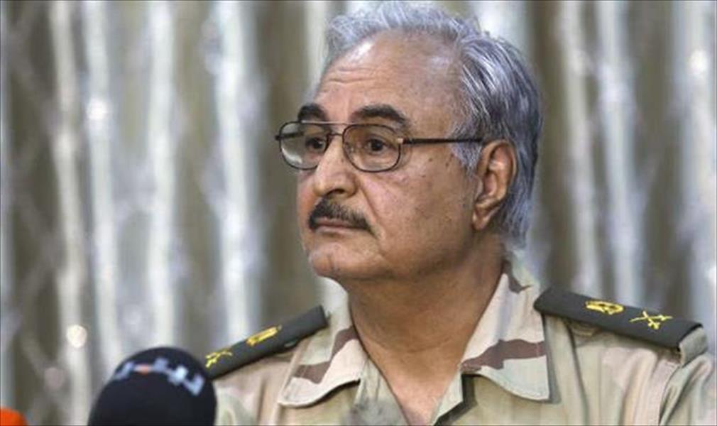 حفتر: المرحلة النهائية لتحرير بنغازي بدأت
