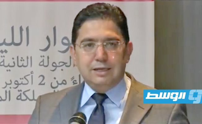 بوريطة: الجولة الثانية من حوار بوزنيقة انتهت بتوافقات مهمة بين الأطراف الليبية
