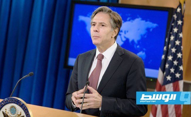 بلينكن يشدد على أهمية مغادرة المرتزقة ليبيا وإجراء الانتخابات في موعدها