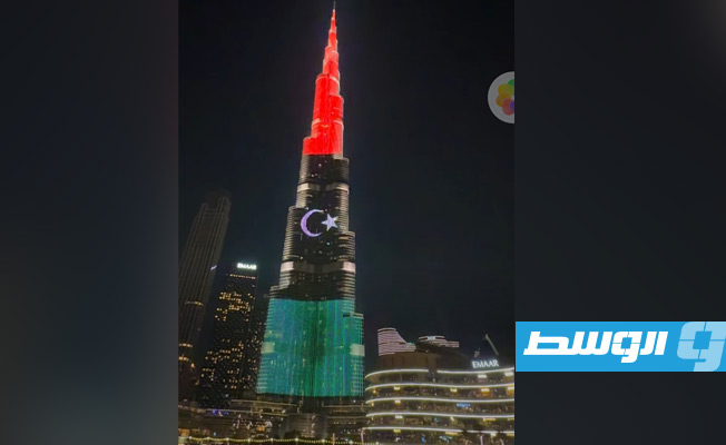 «برج خليفة» و«أدنوك» يضيئان بألوان علم ليبيا