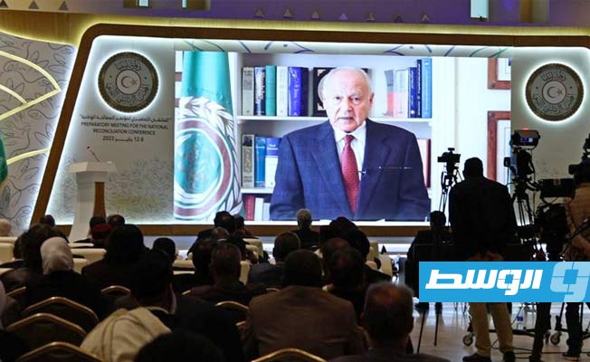 أبوالغيط: المصالحة الوطنية ستنهي حالة الانقسام التي تعيشها ليبيا منذ سنوات